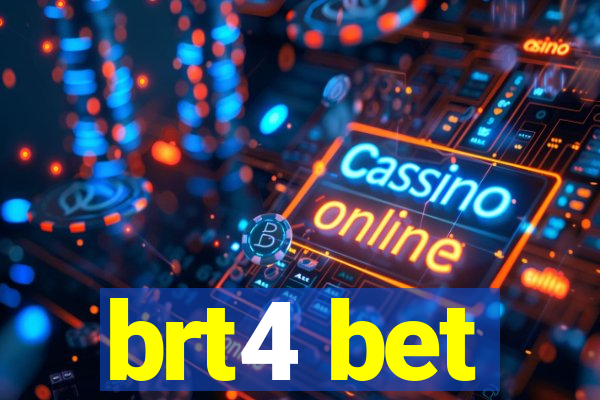 brt4 bet
